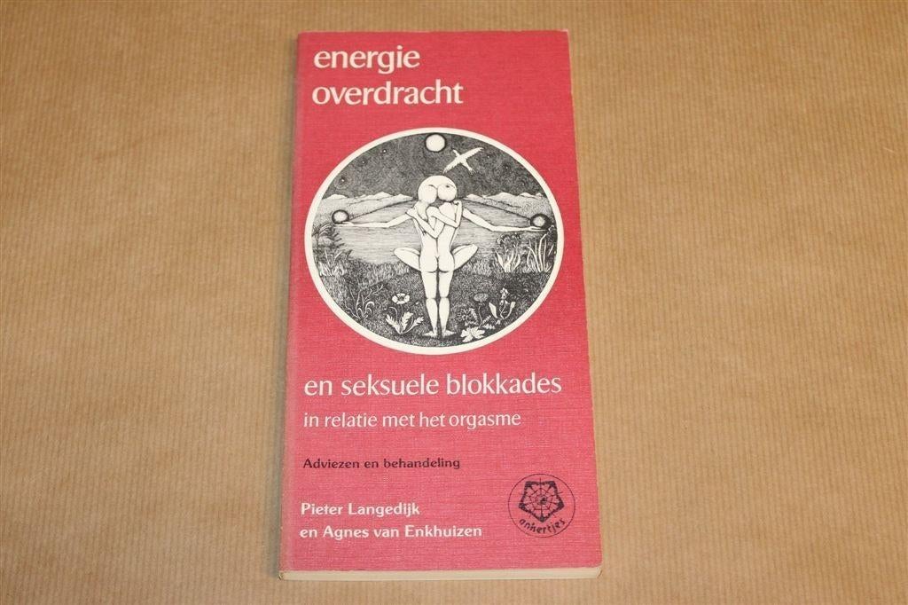 Seksuele Blokkades & Orgasme — Energietherapie & Advies, Ophalen of Verzenden, Gelezen, Overige onderwerpen, Achtergrond en Informatie