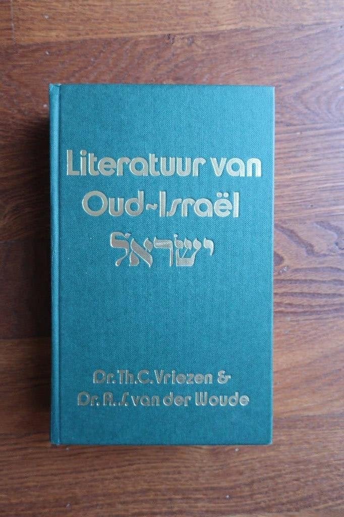 Literatuur van Oud-Israël Dr. Th. C. Vriezen, Ophalen of Verzenden, Gelezen, Christendom | Katholiek