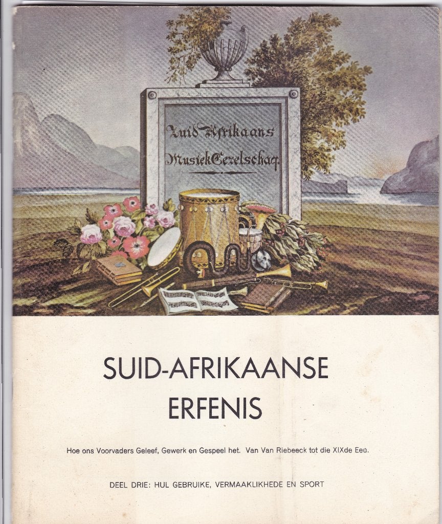 Suid-Afrikaanse erfenis - Van Riebeeck tot die XIXde Eeuw, Ophalen of Verzenden, Zo goed als nieuw, Afrika