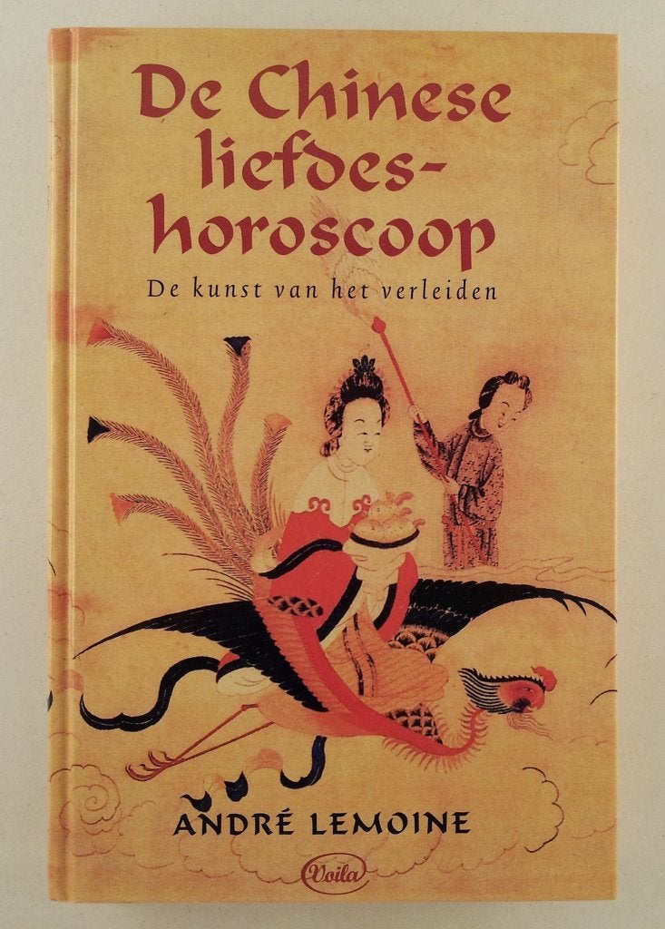 Lemoine, Andre - De Chinese liefdeshoroscoop / De kunst van, Gelezen, Achtergrond en Informatie, Verzenden, Overige onderwerpen
