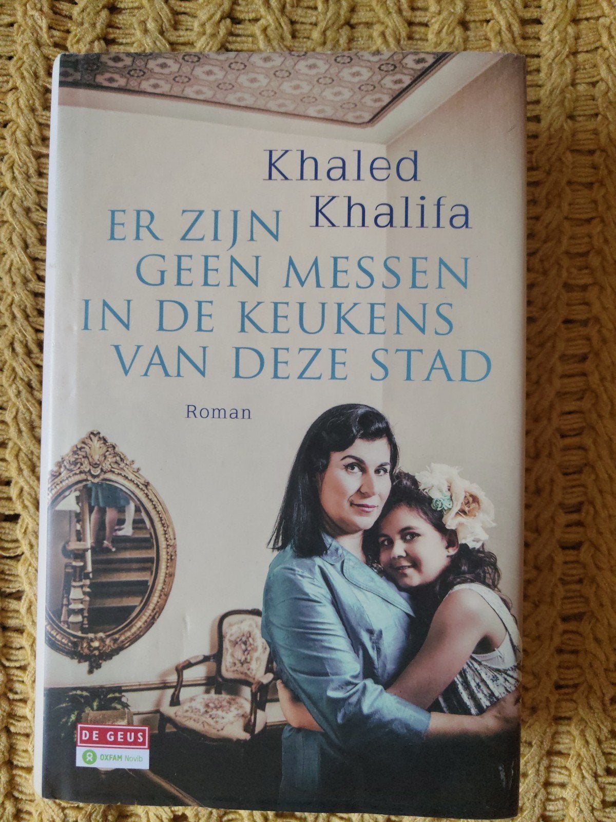 Er zijn geen messen in de keukens van deze stad - K. Khalifa, Wereld overig, Khaled Khalifa, Ophalen of Verzenden, Zo goed als nieuw