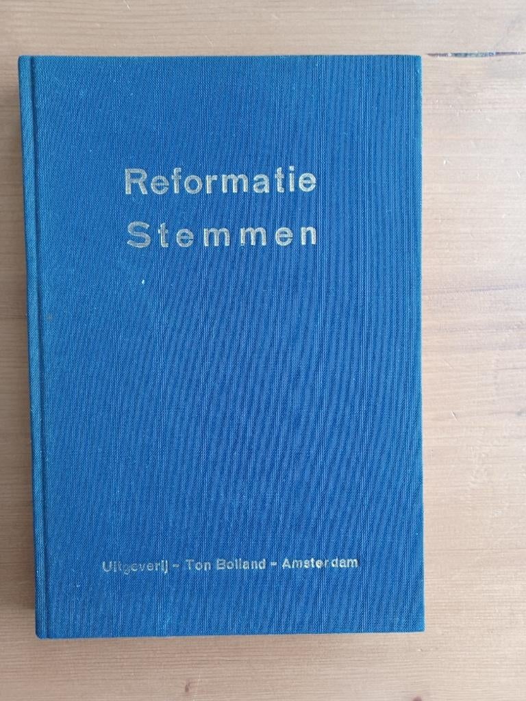 Reformatie Stemmen - gebonden uitgave 1e jaargang, Gelezen, D. van Houdt voorwoord/ diverse auteurs, Christendom | Protestants