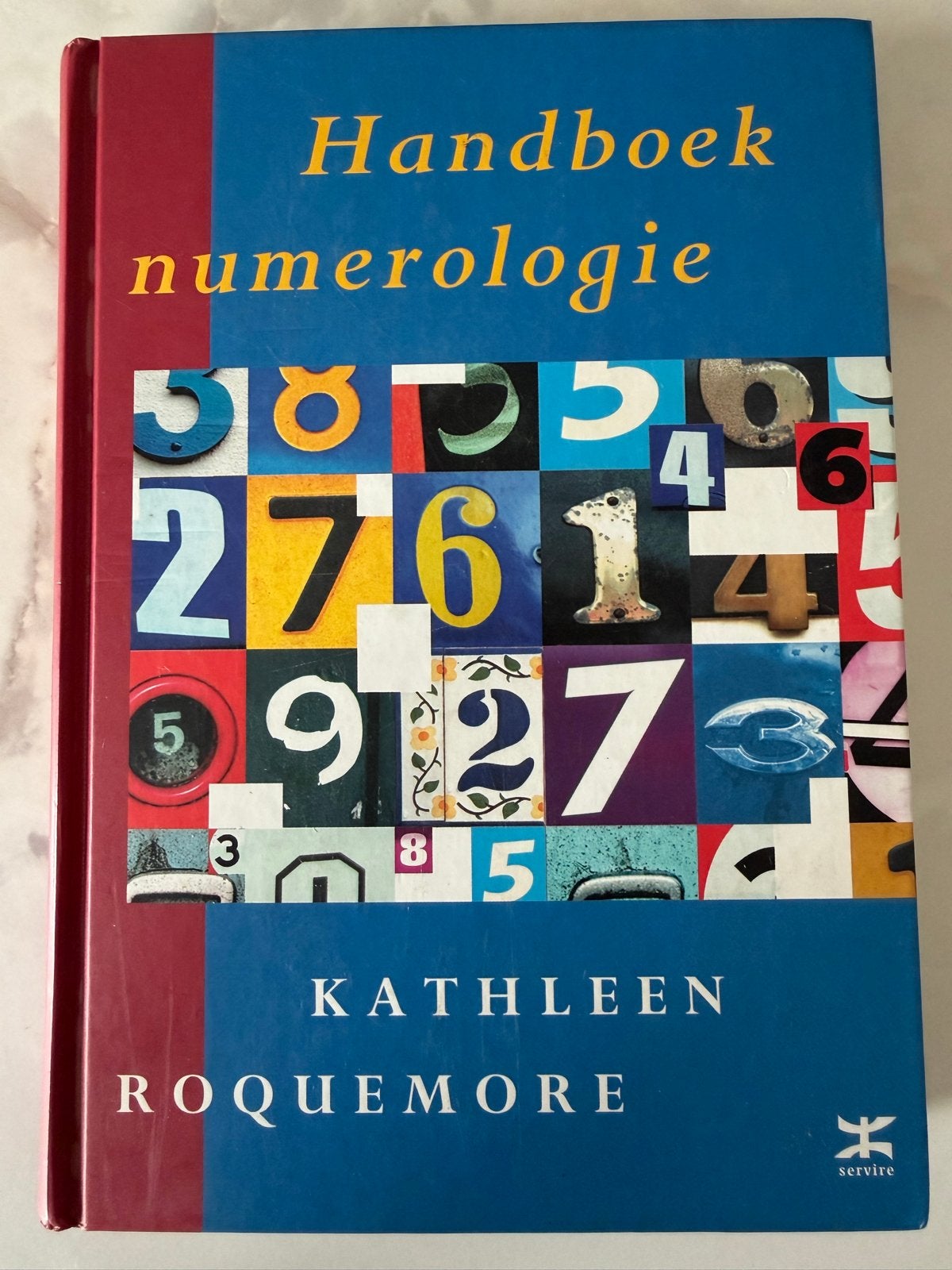 Handboek Numerologie - Kathleen Roquemore, Boeken, Esoterie en Spiritualiteit, Ophalen of Verzenden, Zo goed als nieuw, Spiritualiteit algemeen