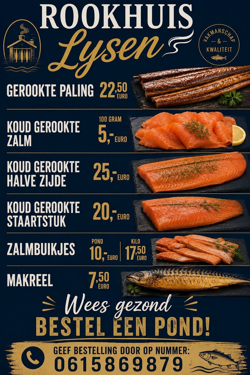 gerookte vis, Ophalen