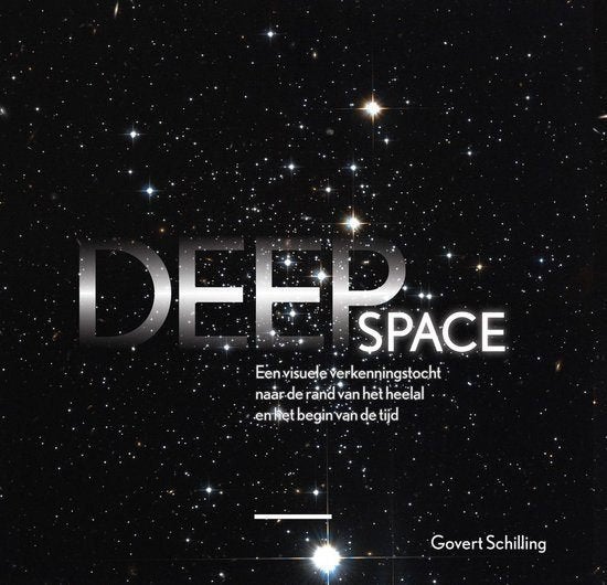Deep Space -visuele verkenningstocht heelal-Govert Schilling, Ophalen of Verzenden, Zo goed als nieuw, Govert Schilling, Natuurwetenschap