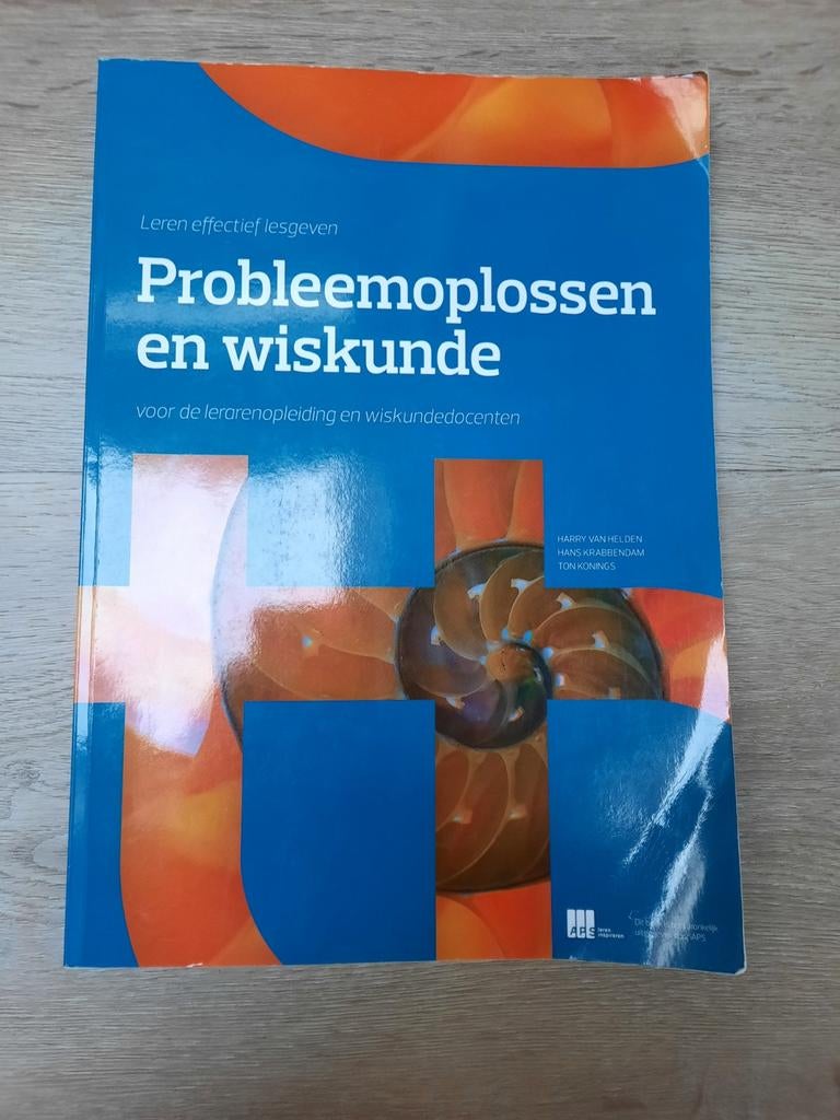 Probleemoplossen en wiskunde - Leren effectief lesgeven, Boeken, Harry van Helden, Hans Krabbendam, Ton Konings, Zo goed als nieuw