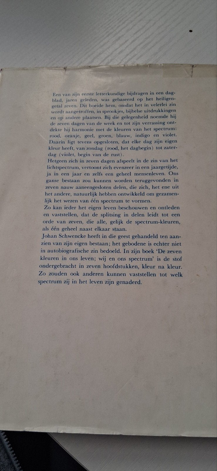 De Zeven Kleuren in Ons Leven - Johan Schwencke, Ophalen of Verzenden, Gelezen, Overige onderwerpen, Johan Schwencke