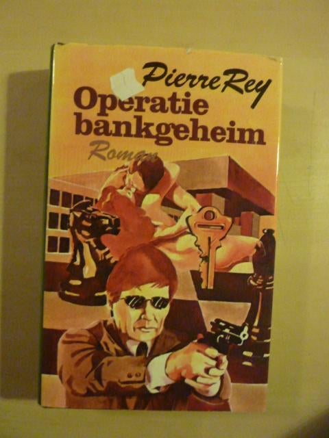 Pierre Rey - Operatie bankgeheim, Boeken, Romans, Zo goed als nieuw, Ophalen of Verzenden