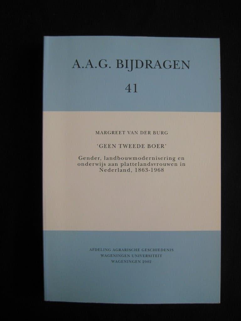 M. van der Burg, Geen tweede boer., Ophalen of Verzenden, Zo goed als nieuw