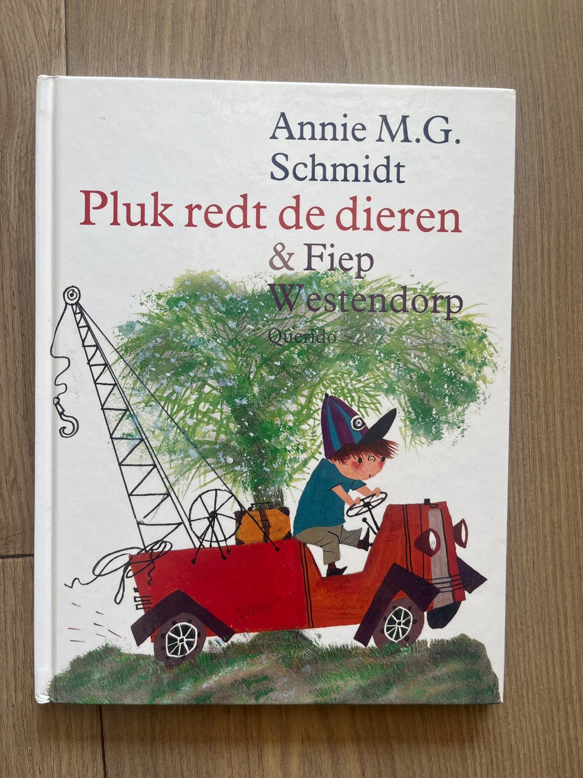Pluk redt de dieren - Annie M.G. Schmidt & Fiep Westendorp, Ophalen of Verzenden, Zo goed als nieuw, Fictie algemeen