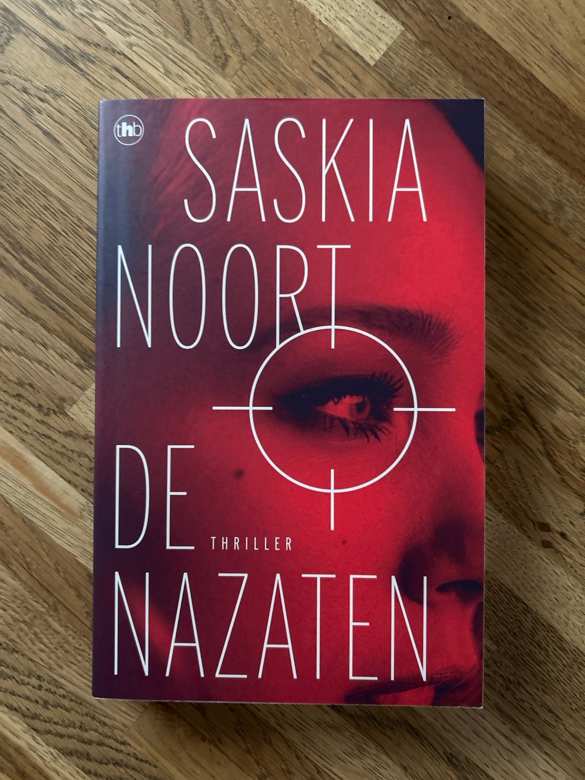 Saskia Noort - De Nazaten (Thriller), Ophalen of Verzenden, Zo goed als nieuw, Nederland