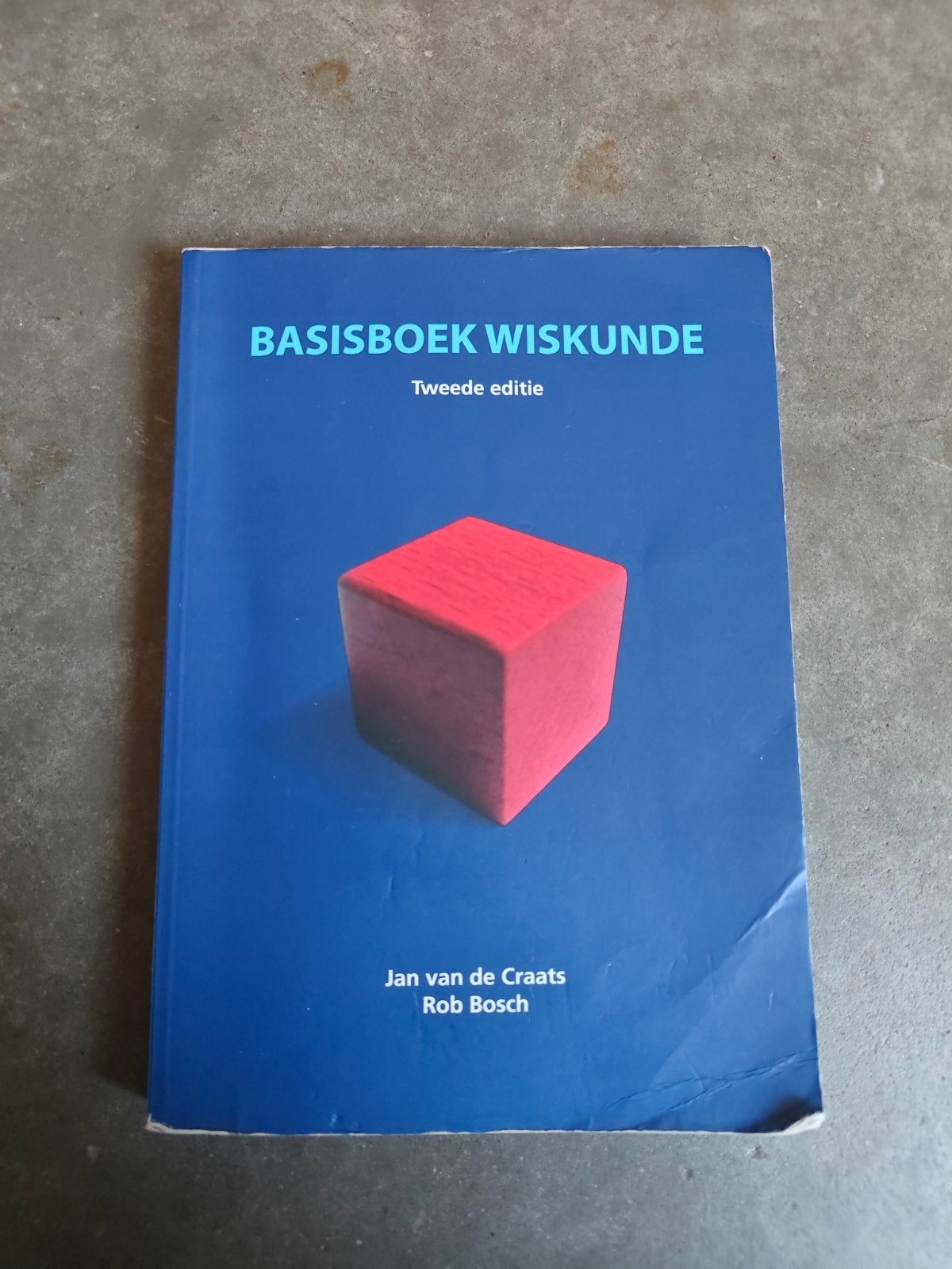 Basisboek Wiskunde - Tweede editie, Zo goed als nieuw, Jan van de Craats & Rob Bosch, Beta, HBO