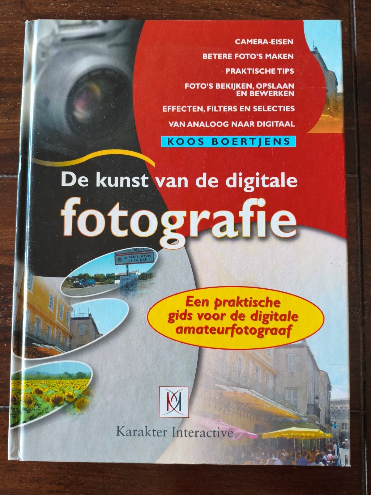K. Boertjens - De kunst van de digitale fotografie, Boeken, Informatica en Computer, K. Boertjens, Software, Ophalen of Verzenden