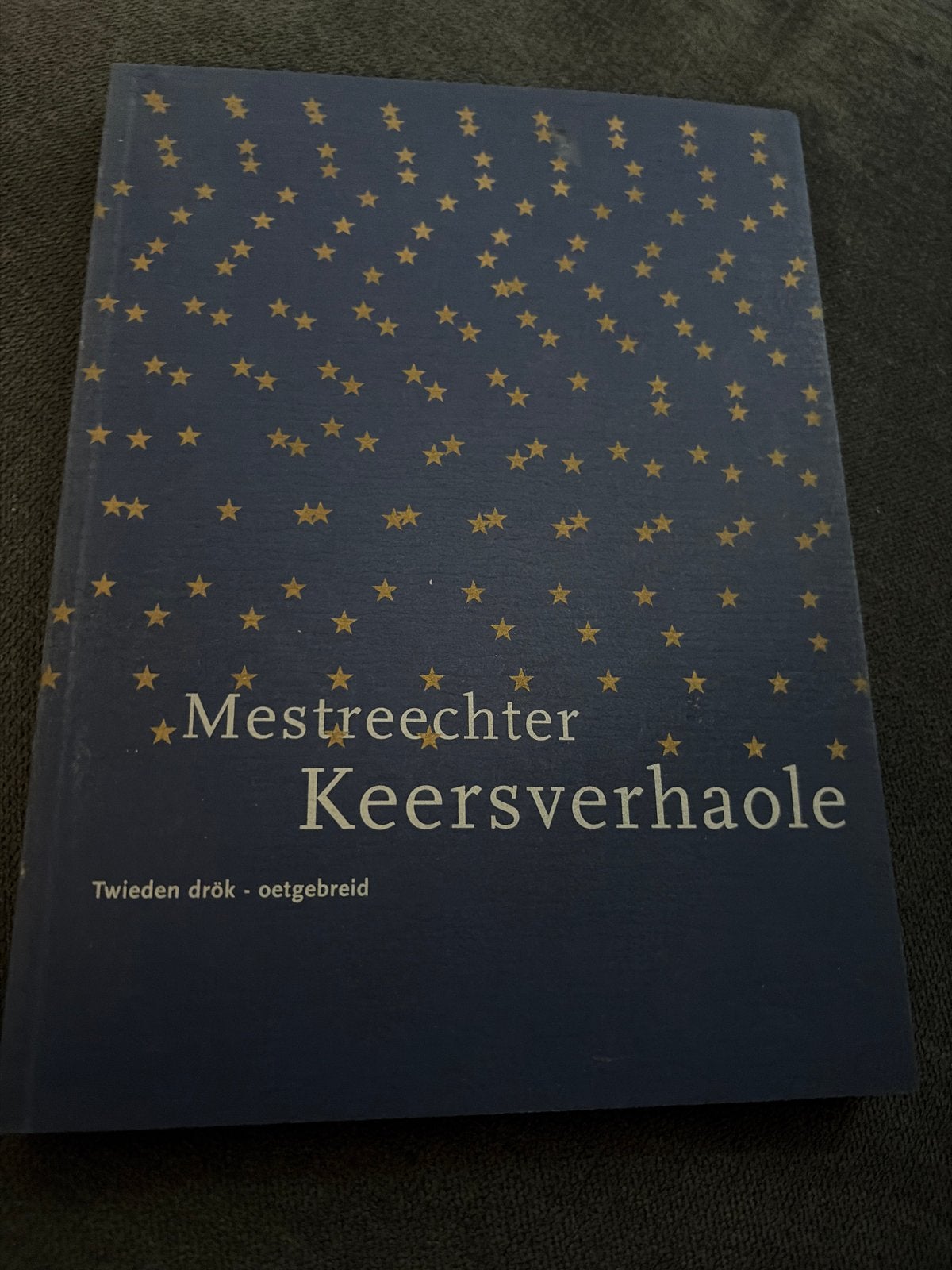 Mestreechter Keersverhaole - Twieden drök, Ophalen of Verzenden, Zo goed als nieuw, Nederland