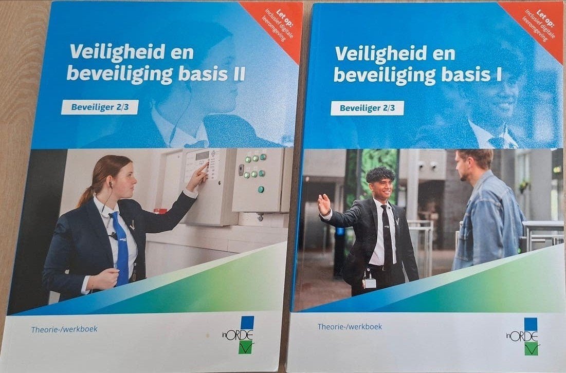 Veiligheid en Beveiliging Basis I & II + Theorie/Werkboek, Boeken, Ophalen of Verzenden, Zo goed als nieuw, MBO, InORDE