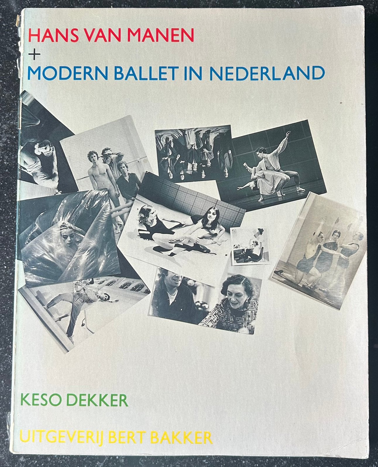 Hans van Manen + Modern Ballet in Nederland, Ballet of Musical, Ophalen of Verzenden, Zo goed als nieuw, Keso Dekker