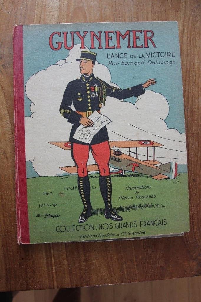 Guynemer L"Ange de la Victoire  Edmond Delucinge, Gelezen, Ophalen of Verzenden, Voor 1940, Overige onderwerpen