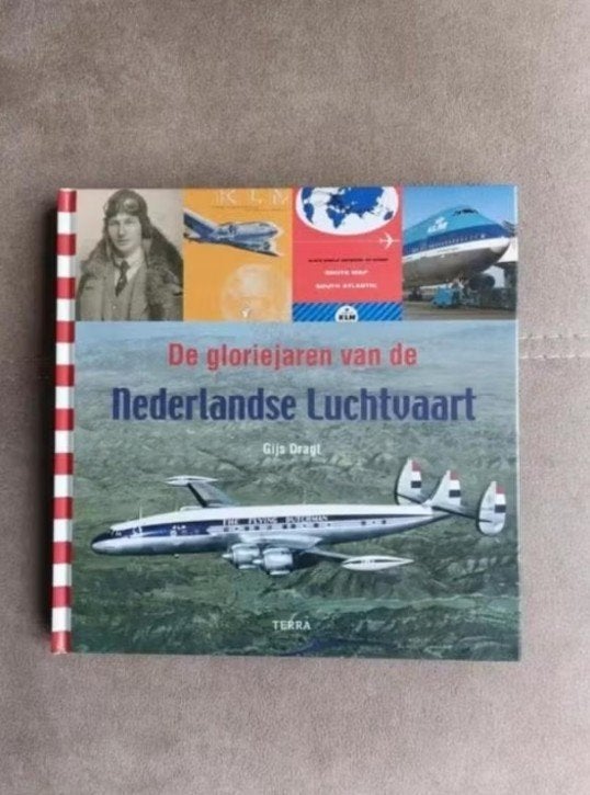 De gloriejaren van de Nederlandse Luchtvaart door G. Dragt, Ophalen of Verzenden, Zo goed als nieuw, Boek of Tijdschrift