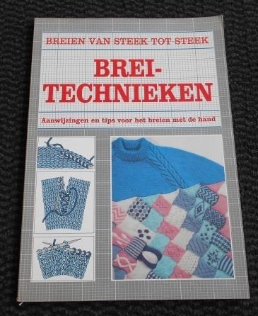 Breien van steek tot steek brei-technieken breiboek, Boeken, Verzenden, Zo goed als nieuw, Breien en Haken