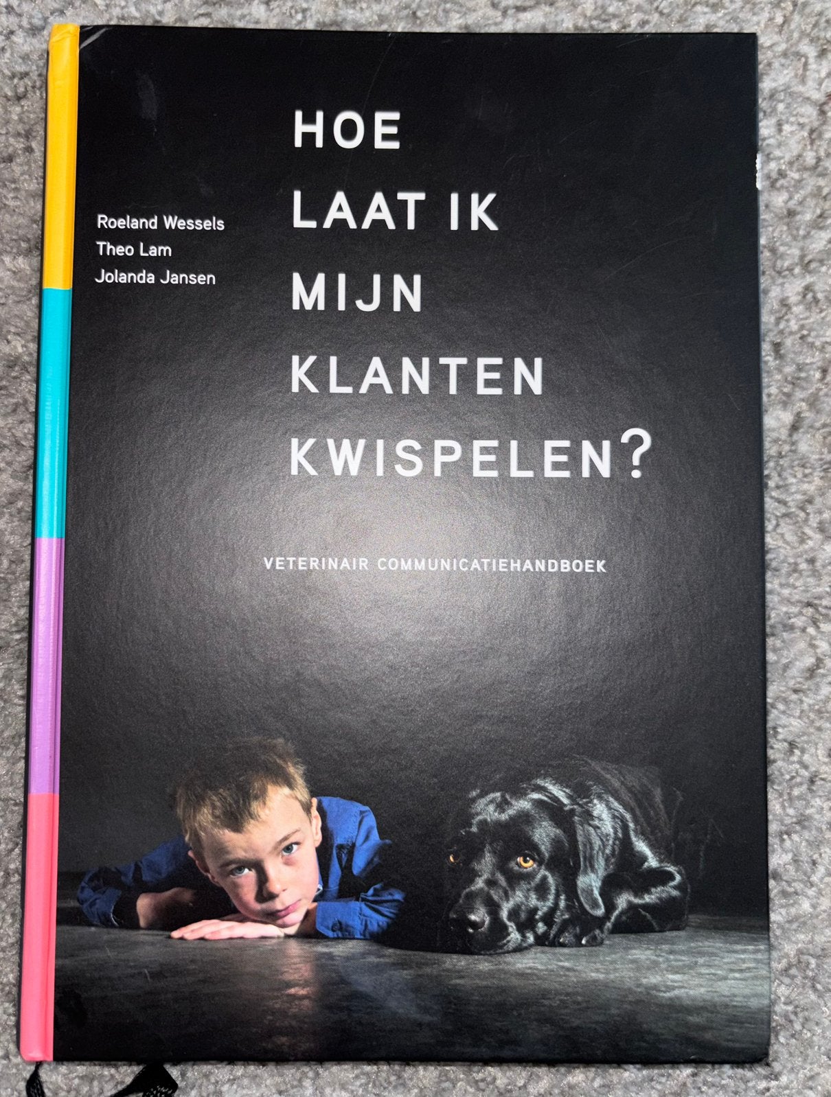 Hoe laat ik mijn klanten kwispelen?, Ophalen of Verzenden, Alpha, Zo goed als nieuw, MBO
