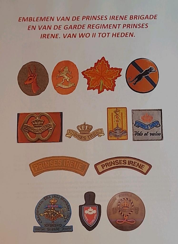 Overzicht prinses irene brigade WWII tot heden, Verzamelen, Militaria | Tweede Wereldoorlog, Landmacht, Boek of Tijdschrift, Nederland