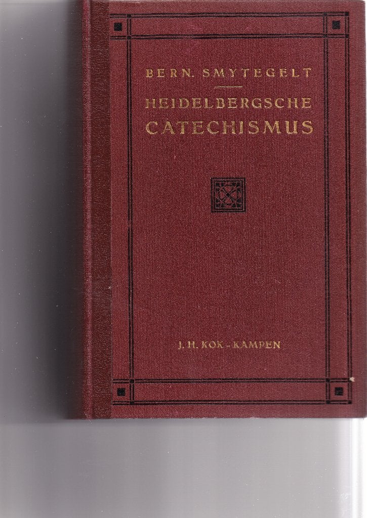 Heidelbergsche Catechismus Bern. Smytegelt, Ophalen of Verzenden, Gelezen
