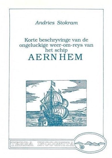 Stokram - Korte beschryvinge van de ongeluckige weer-om-reys, Ophalen, Zo goed als nieuw, Boek of Tijdschrift
