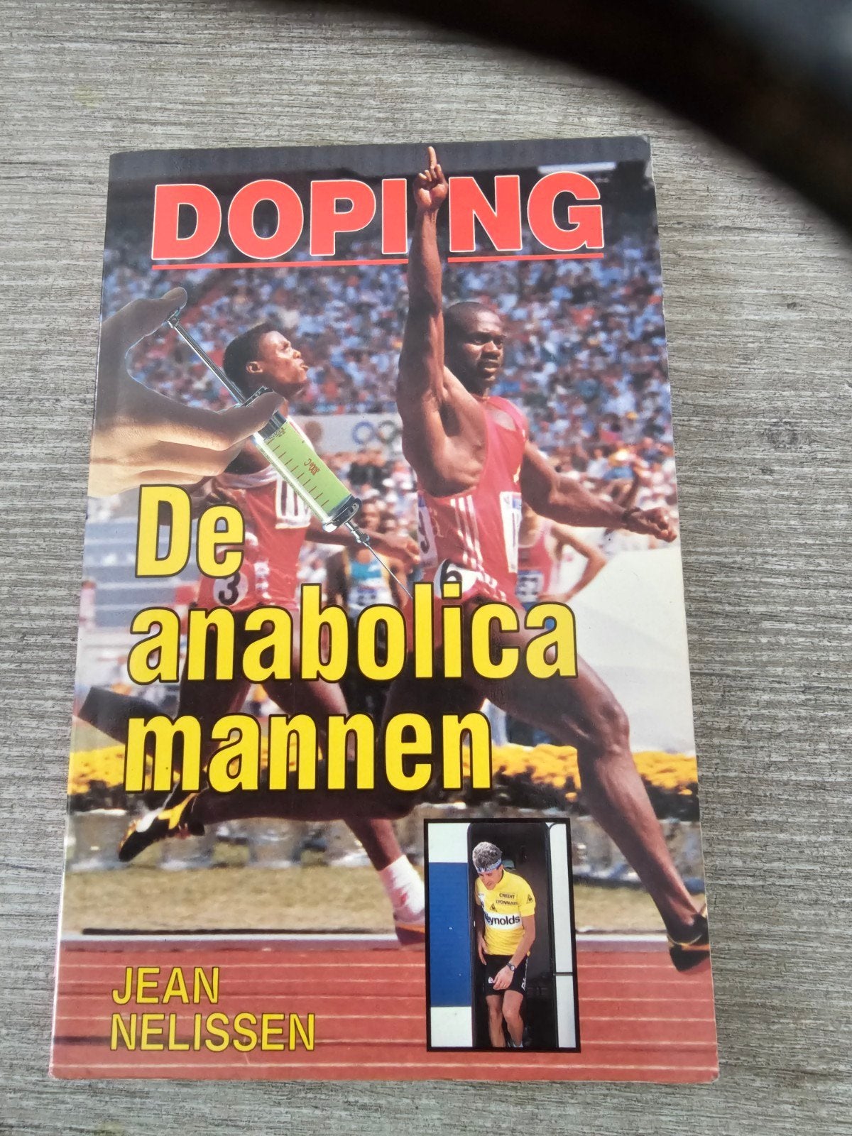 Doping: De anabolica mannen - Jean Nelissen, Ophalen of Verzenden, Gelezen, Jean Nelissen, Overige sporten