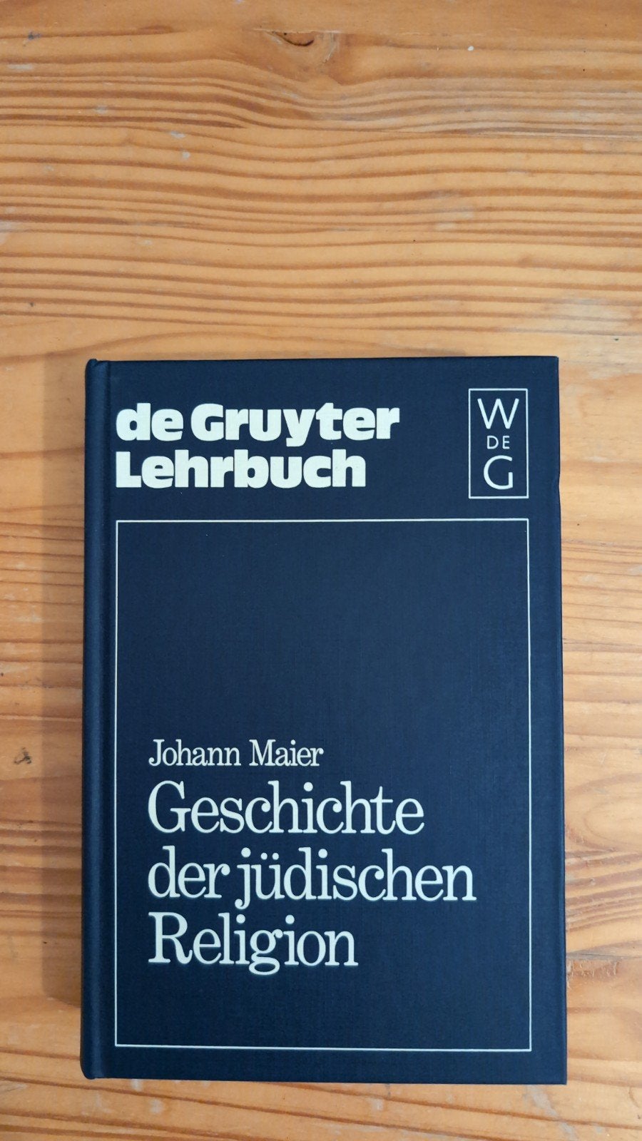 Geschichte der jüdischen Religion - Johann Maier, Ophalen of Verzenden, Nieuw