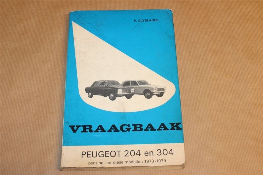 Vraagbaak Peugeot 204 en 304 — Onderhoud & Reparatie 1973-79, Auto diversen, Handleidingen en Instructieboekjes, Ophalen of Verzenden