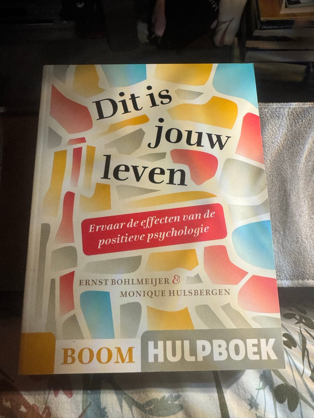 Dit is jouw leven - Positieve psychologie hulpboek, Ophalen of Verzenden, Zo goed als nieuw, Overige onderwerpen