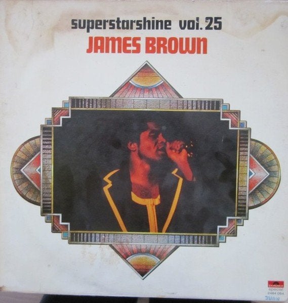 LP - James Brown - James Brown – Superstarshine Vol. 25, Beschermende buitenhoes, LP, Ophalen of Verzenden, Zo goed als nieuw