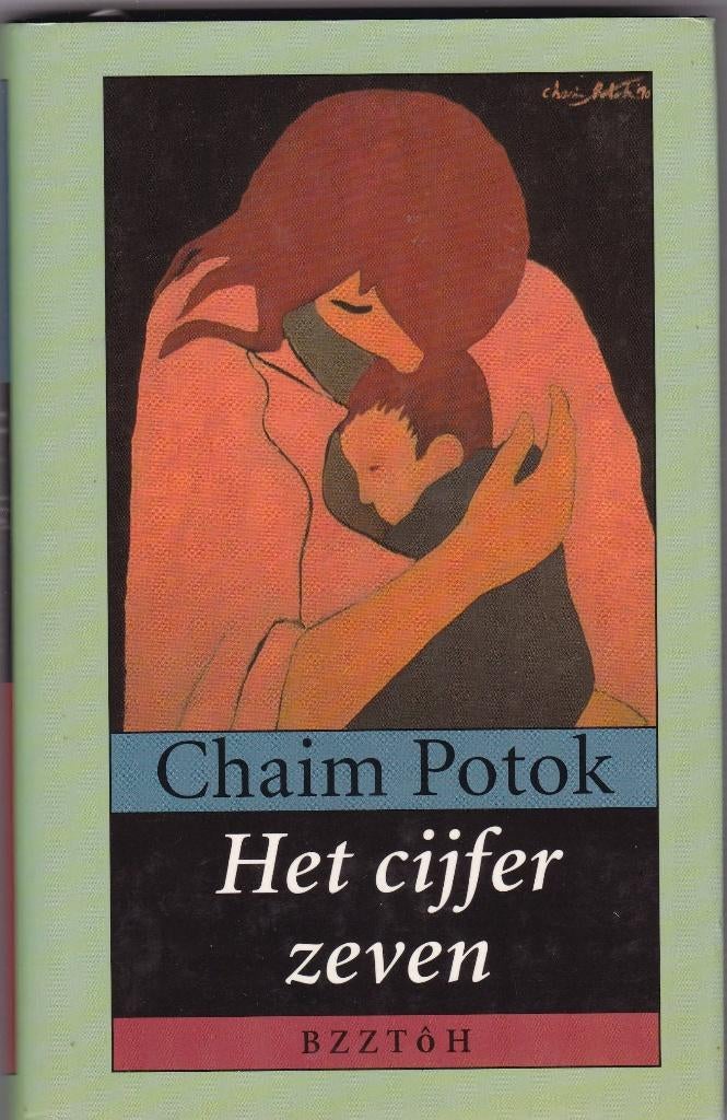 Potok, Chaim – Het cijfer zeven (verhalen), Boeken, Ophalen of Verzenden, Nieuw, Potok, Chaim, Amerika