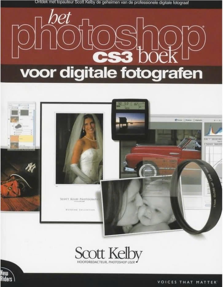 Het photoshop cs3 boek voor digitale Fotografen(Scott Kelby), Ophalen of Verzenden, Zo goed als nieuw, Internet of Webdesign