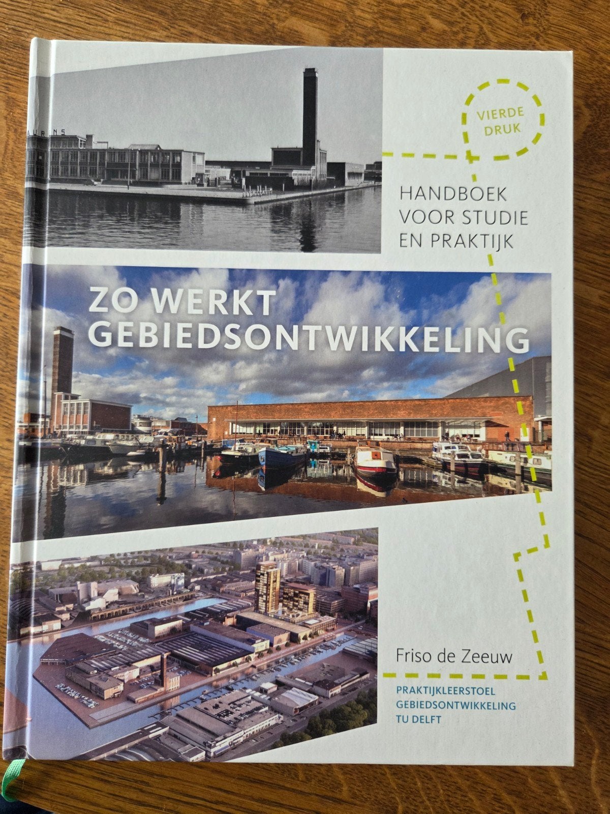 Zo Werkt Gebiedsontwikkeling - Handboek, Zo goed als nieuw, Friso de Zeeuw, Gamma, HBO