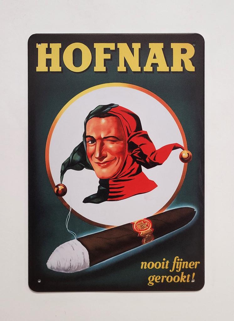 Hofnar Sigaren nooit fijner gerookt reclamebord van metaal, Reclamebord, Info@deconoord.nl, Deco Noord, Nieuw