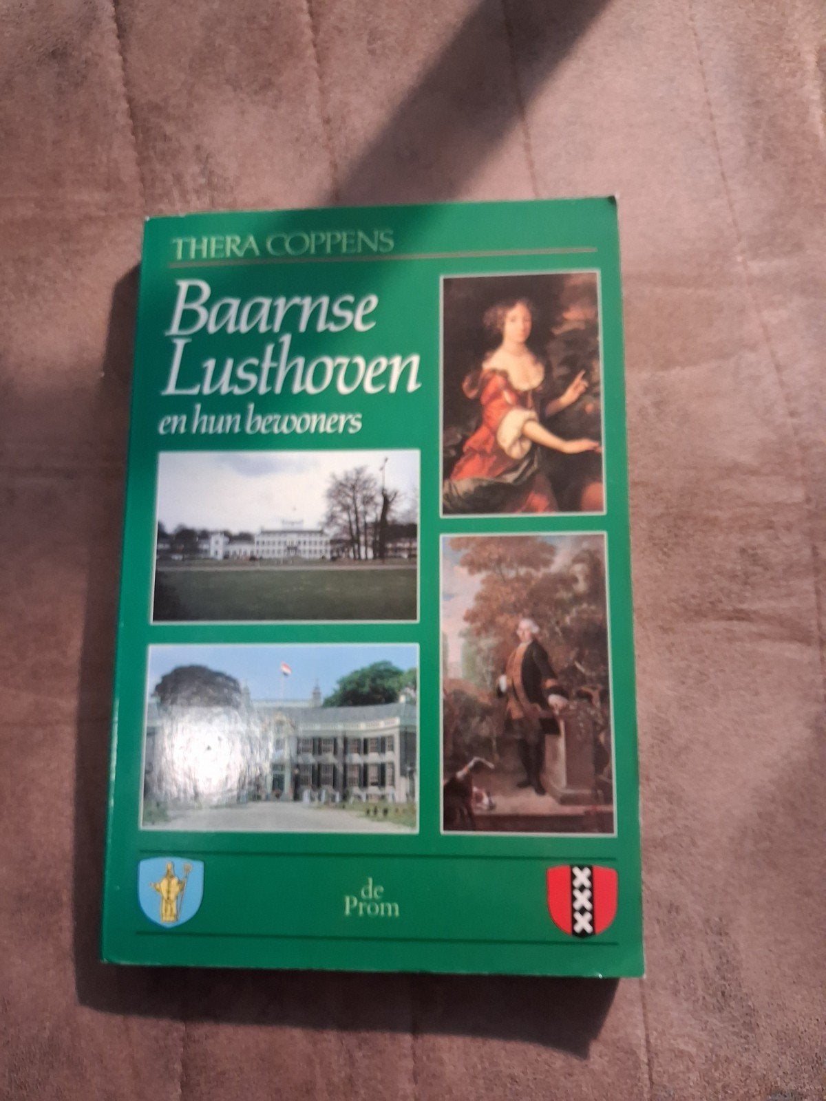 Baarnse lusthoven en hun bewoners door Thera Coppens, Ophalen of Verzenden, Zo goed als nieuw