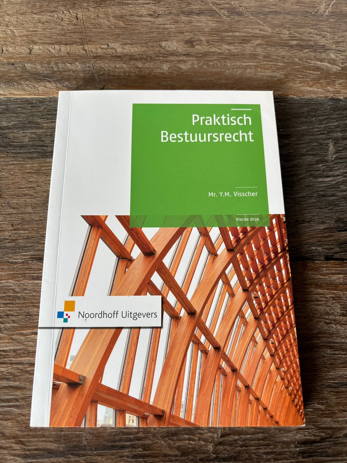 Y.M. Visscher - Praktisch bestuursrecht 4e druk, Ophalen of Verzenden, Zo goed als nieuw, HBO, Y.M. Visscher