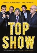Top Show: Achter de schermen bij Voetbal International, Ophalen of Verzenden, Zo goed als nieuw, Sport