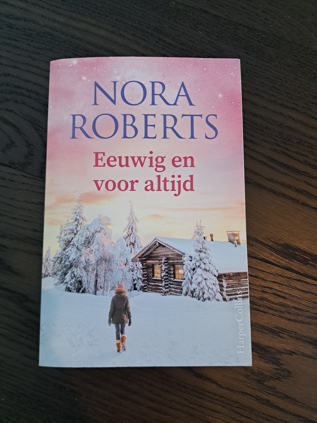 Nora Roberts - Eeuwig en voor altijd (roman), Ophalen, Zo goed als nieuw, Nora Roberts, Nederland