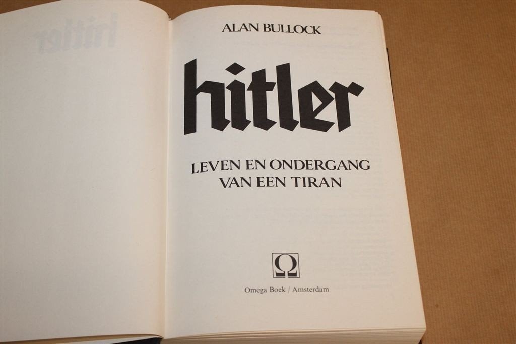 Hitler Leven en Ondergang — Bullock, Biografie & Fotos, Ophalen of Verzenden, Tweede Wereldoorlog, Zo goed als nieuw, Overige onderwerpen