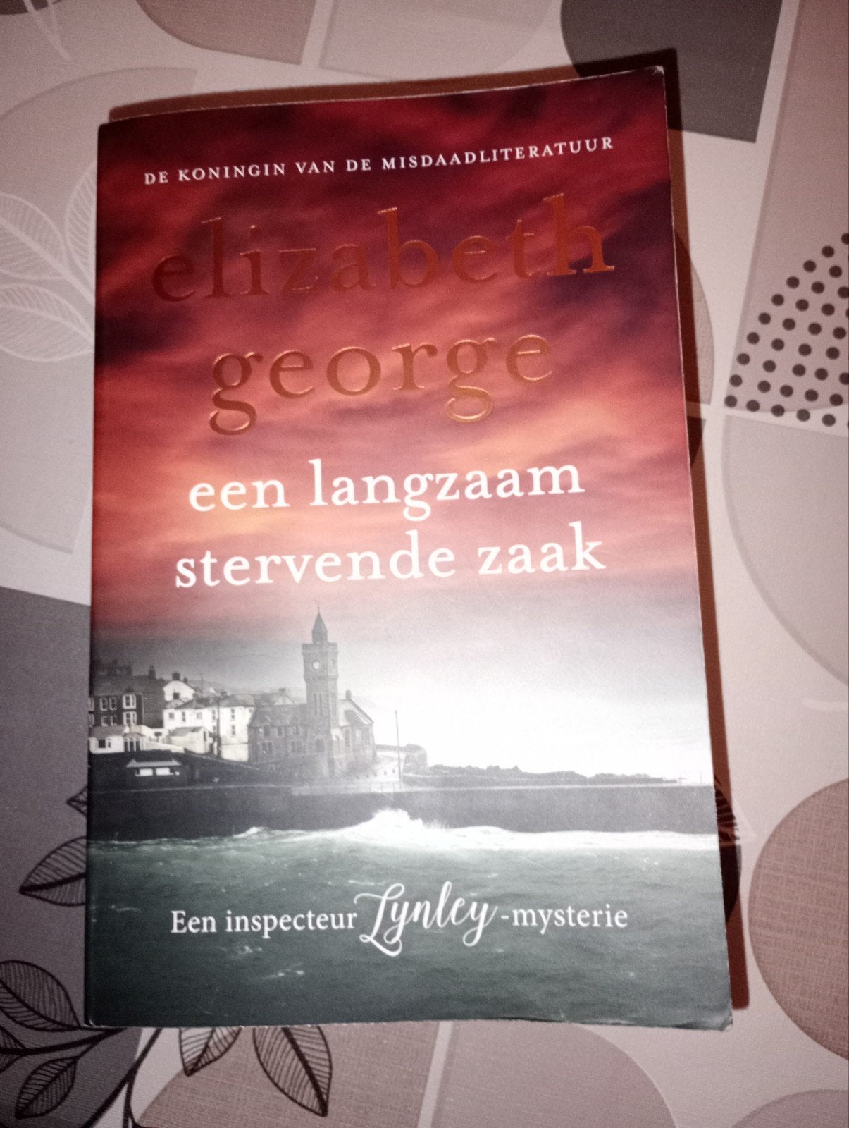 Een langzaam stervende zaak, Ophalen, Zo goed als nieuw, Elizabeth George
