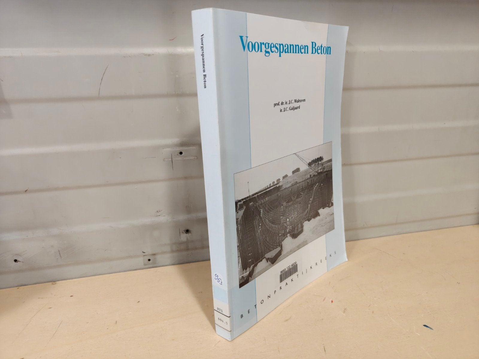 Nr. 953 Voorgespannen beton. Betonpraktijkreeks 3, Ophalen of Verzenden, Gelezen, Prof. Dr. Ir. J.C. Walraven en Ir. J.C. Galjaard.