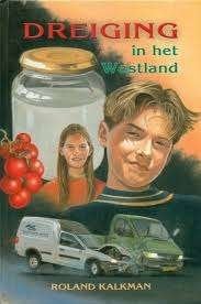 Dreiging In Het Westland Roland Kalkman 9789033116568, Ophalen of Verzenden, Zo goed als nieuw, Roland Kalkman