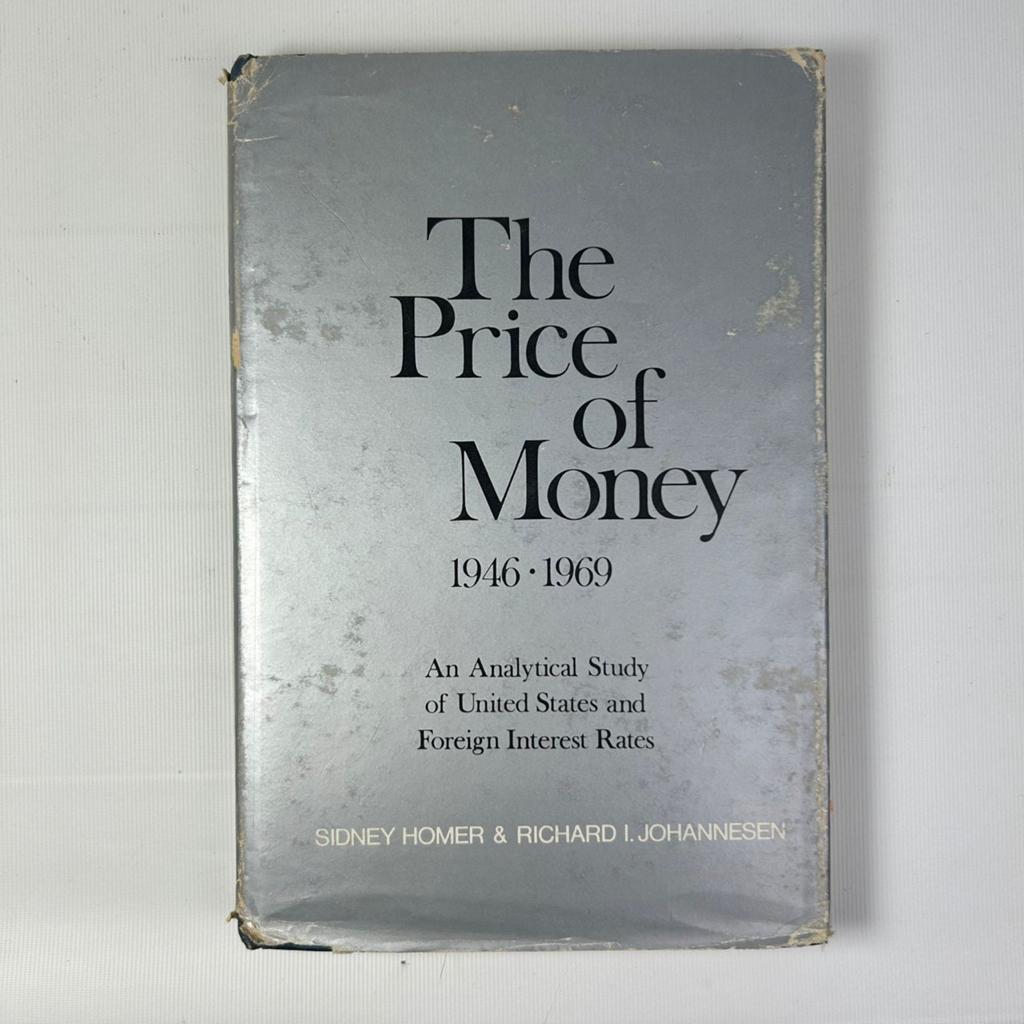 The Price of Money 1946-1969 - Sidney Homer & Richard I. Joh, Gelezen, Geld en Beleggen, Sidney Homer & Richard I. Johannesen