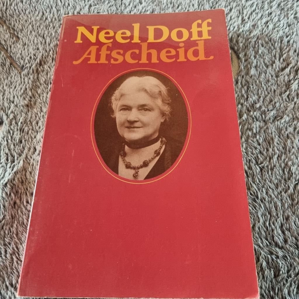 Neel Doff - Afscheid (Meulenhoff Editie), Ophalen of Verzenden, Gelezen, Neel Doff, Nederland