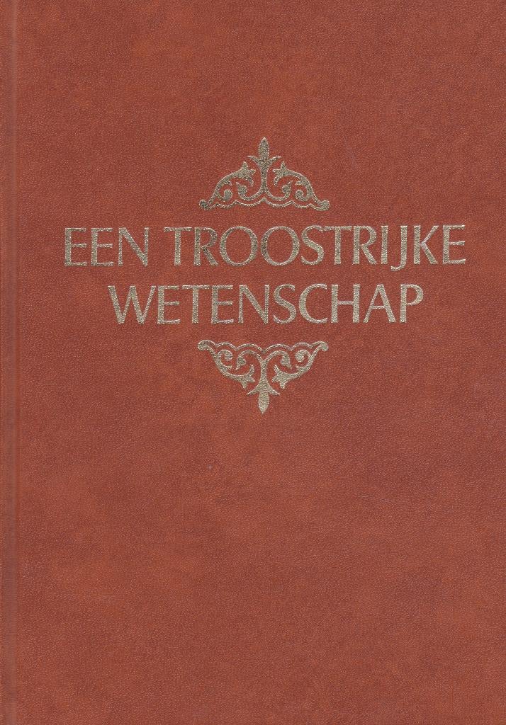 Ds.Chr.van Dam - EEN TROOSTRIJKE WETENSCHAP, Boeken, Ophalen of Verzenden, Gelezen