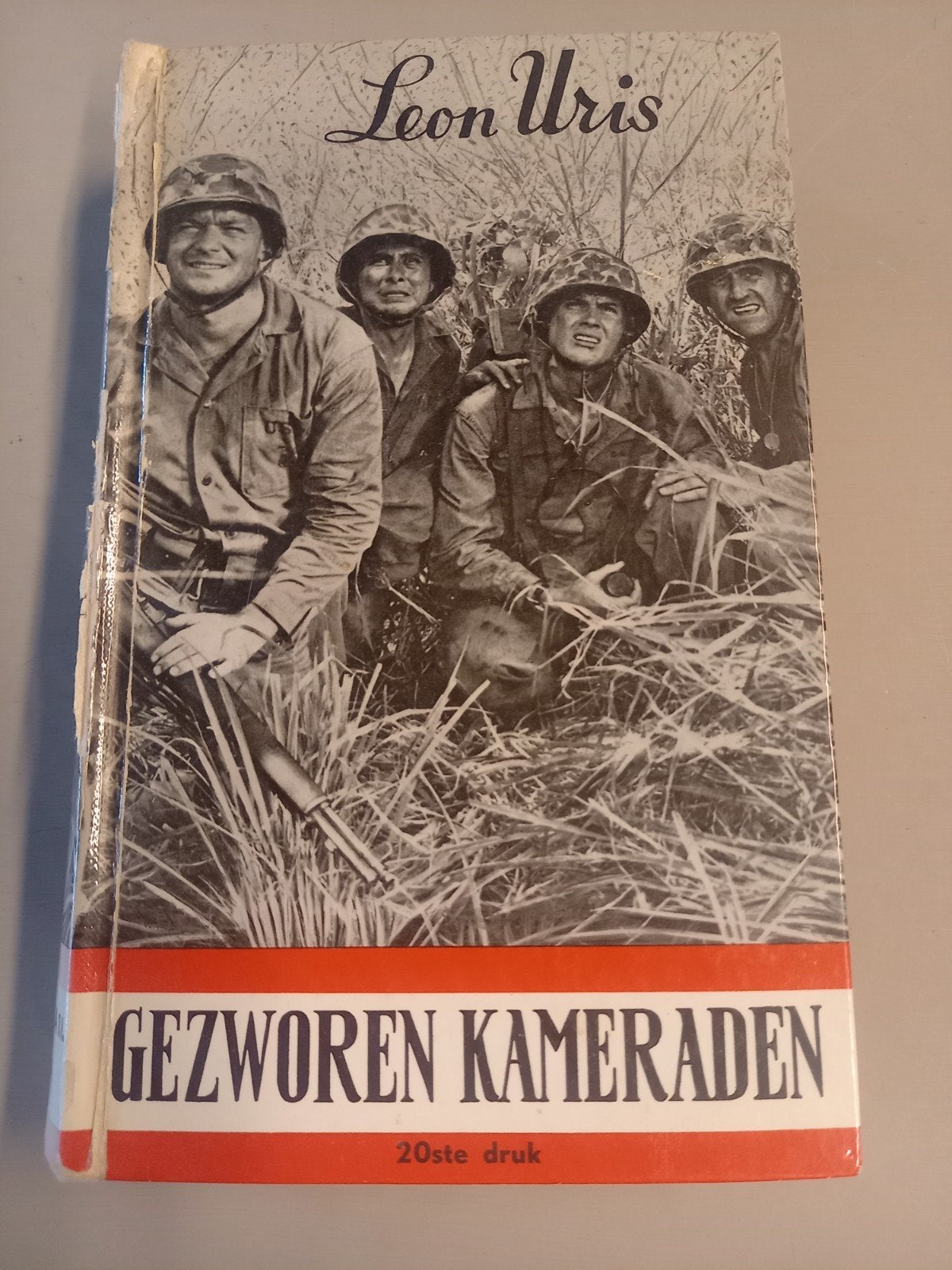 Gezworen Kameraden - Leon Uris (20e druk), Boeken, Ophalen of Verzenden, Gelezen, Leon Uris