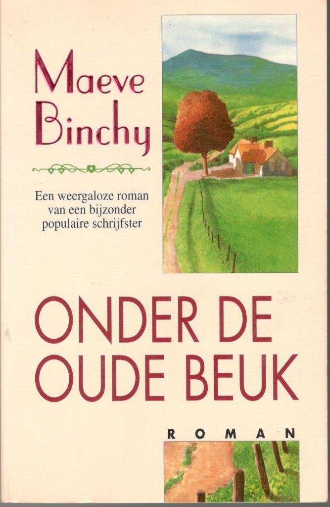 Maeve Binchy - Onder de oude beuk / Parel pocket., Ophalen of Verzenden, Zo goed als nieuw