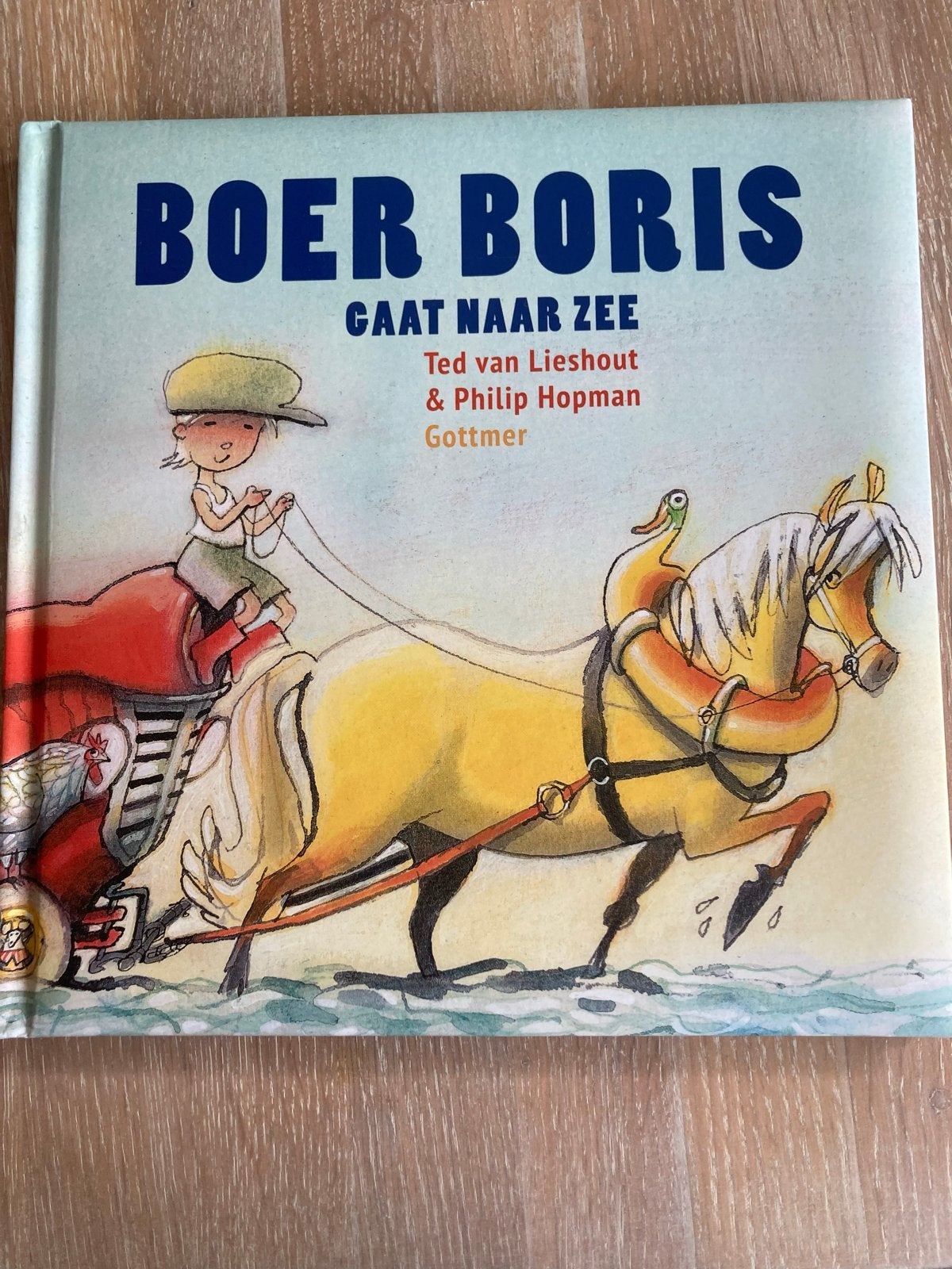 Boek Boer Boris Gaat Naar Zee, Fictie algemeen, Jongen of Meisje, Ophalen of Verzenden, Zo goed als nieuw